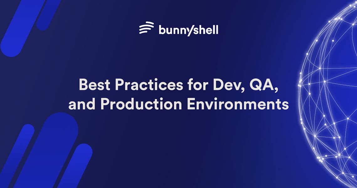 Transitioning from Dev to Prod: Best Practices