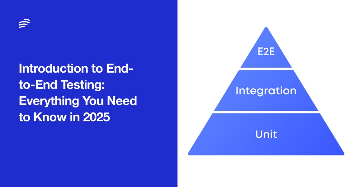 Introduction to End-to-End Testing: Everything You Need to Know in 2026