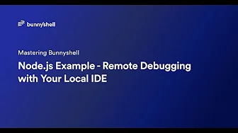 Node.js Example - Remote Debugging with Your Local IDE